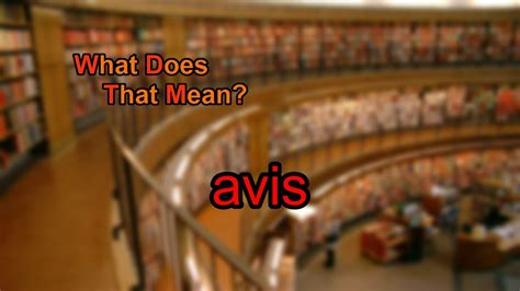 avisé def|what does avi mean.